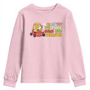 Funny Goose On My Way To Make Some Bad Decisions Youth Sweatshirt TS09 Light Pink Print Your Wear