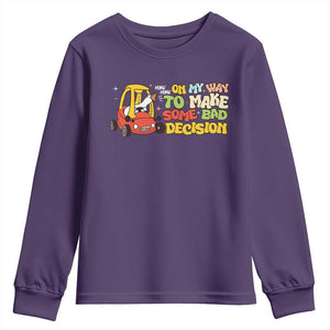 Funny Goose On My Way To Make Some Bad Decisions Youth Sweatshirt TS09 Purple Print Your Wear