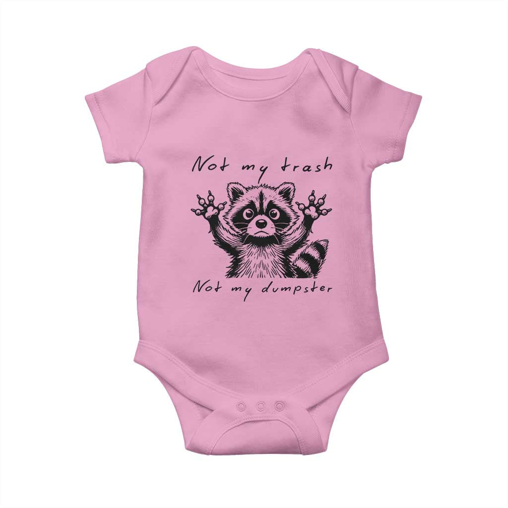 Funny Raccoon Baby Onesie Not My Trash Not My Dumpster TS09 Light Pink Print Your Wear