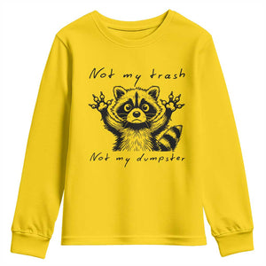 Funny Raccoon Youth Sweatshirt Not My Trash Not My Dumpster TS09 Daisy Print Your Wear