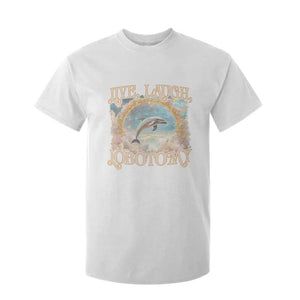 Funny Dolphin Meme T Shirt For Kid Live Laugh Lobotomy TS09 White Print Your Wear