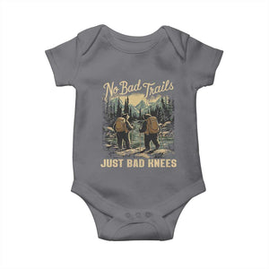 Hiking Baby Onesie No Bad Trails Just Bad Knees TS09 Charcoal Print Your Wear