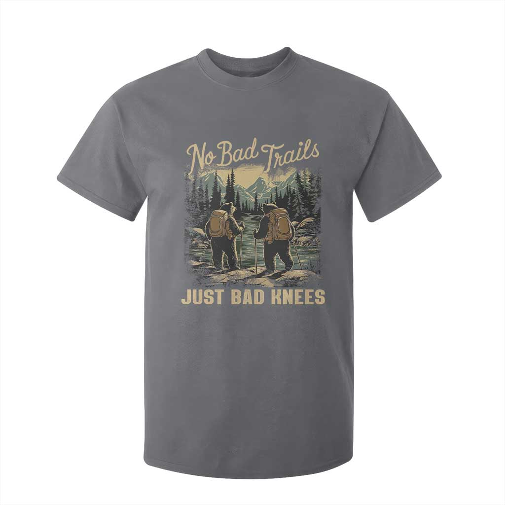 Hiking T Shirt For Kid No Bad Trails Just Bad Knees TS09 Charcoal Print Your Wear