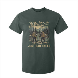 Hiking T Shirt For Kid No Bad Trails Just Bad Knees TS09 Dark Forest Green Print Your Wear