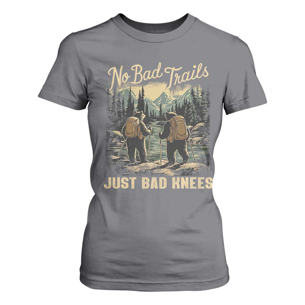 Hiking T Shirt For Women No Bad Trails Just Bad Knees TS09 Charcoal Print Your Wear