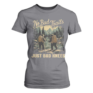 Hiking T Shirt For Women No Bad Trails Just Bad Knees TS09 Charcoal Print Your Wear