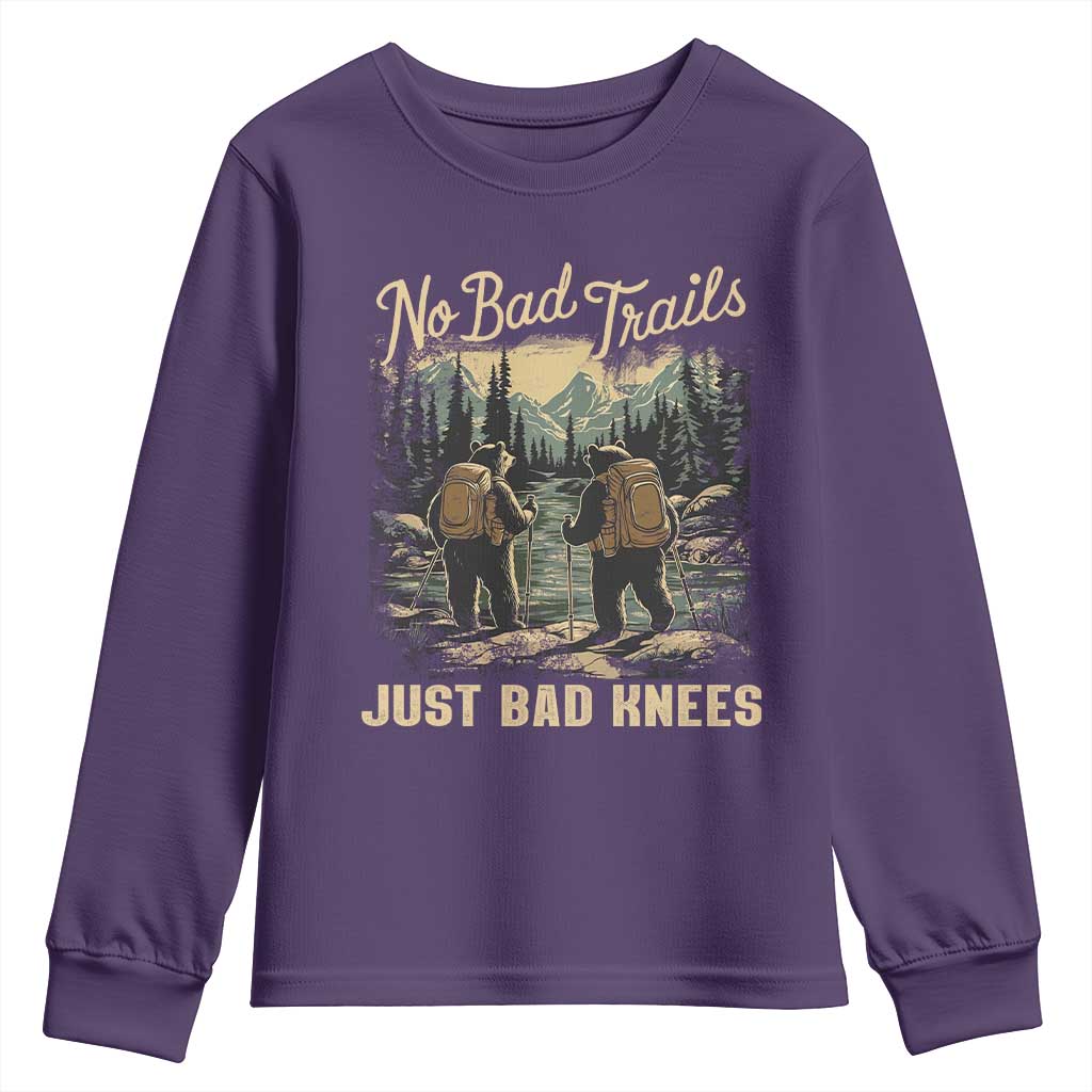 Hiking Youth Sweatshirt No Bad Trails Just Bad Knees TS09 Purple Print Your Wear