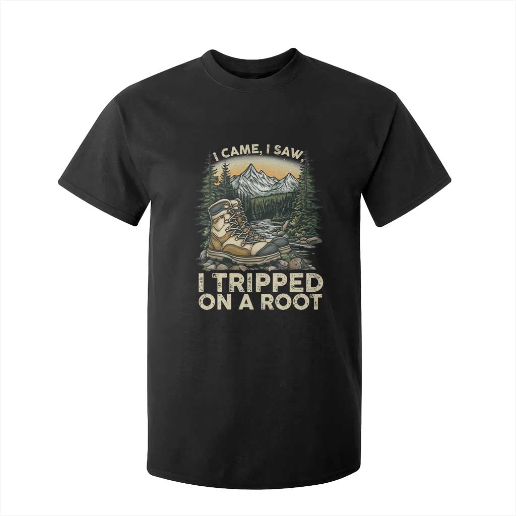 Hiking T Shirt For Kid I Came I Saw I Tripped On A Root TS09 Black Print Your Wear