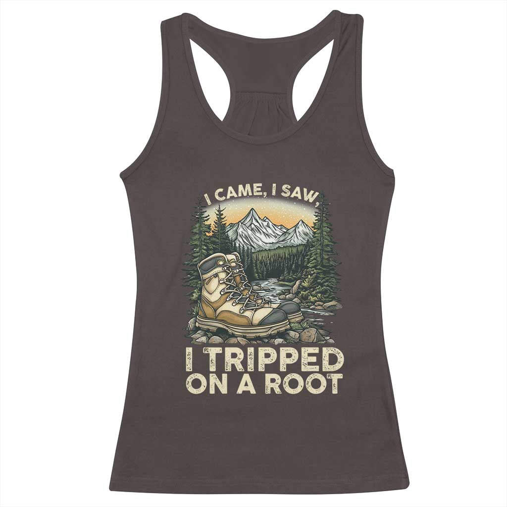 Hiking Racerback Tank Top I Came I Saw I Tripped On A Root TS09 Dark Chocolate Print Your Wear