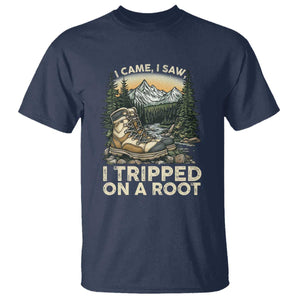 Hiking T Shirt I Came I Saw I Tripped On A Root TS09 Navy Print Your Wear