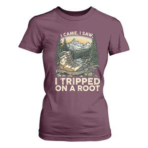 Hiking T Shirt For Women I Came I Saw I Tripped On A Root TS09 Maroon Print Your Wear