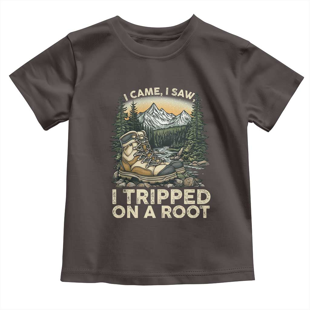 Hiking Toddler T Shirt I Came I Saw I Tripped On A Root TS09 Dark Chocolate Print Your Wear