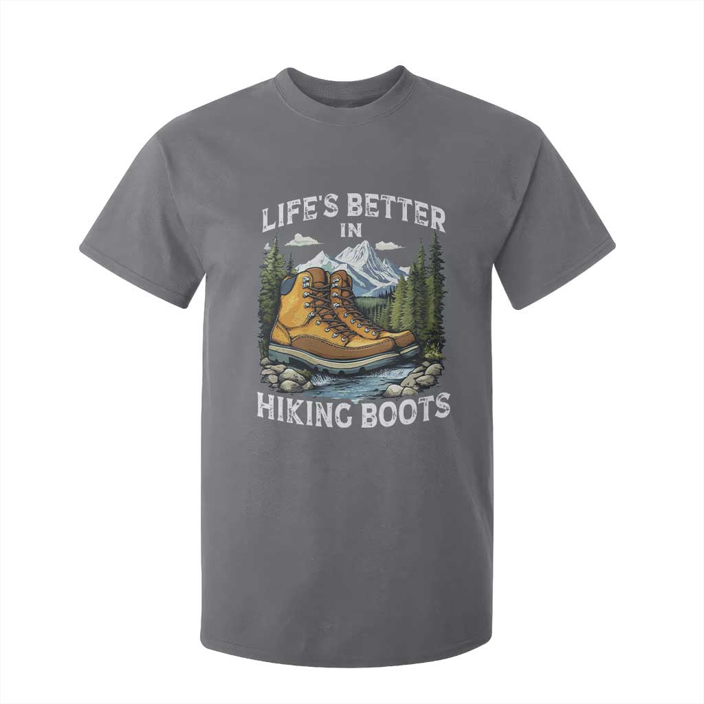 Hiking T Shirt For Kid Life's Better in Hiking Boots TS09 Charcoal Print Your Wear