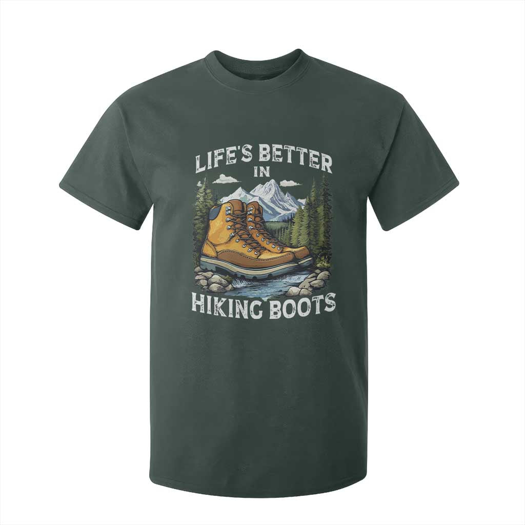 Hiking T Shirt For Kid Life's Better in Hiking Boots TS09 Dark Forest Green Print Your Wear