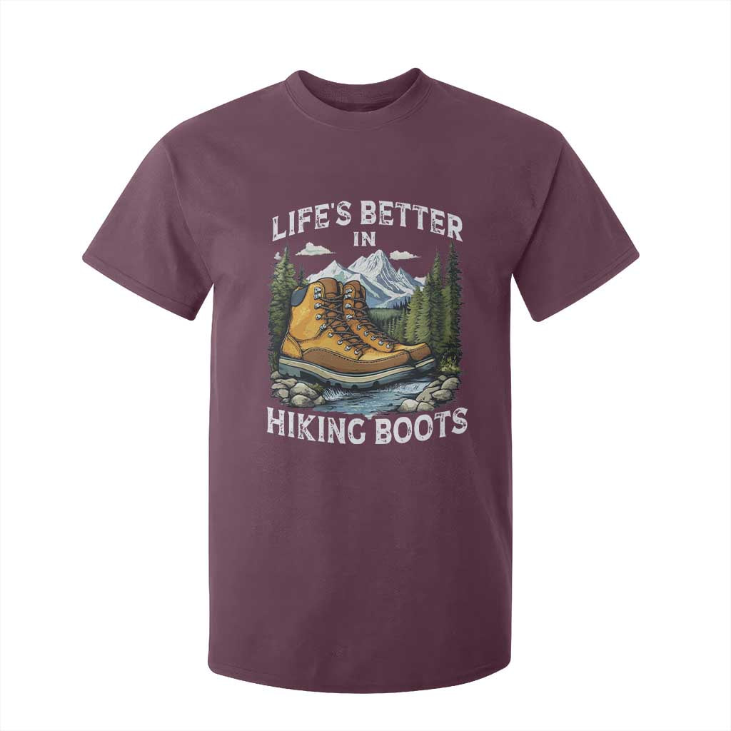 Hiking T Shirt For Kid Life's Better in Hiking Boots TS09 Maroon Print Your Wear