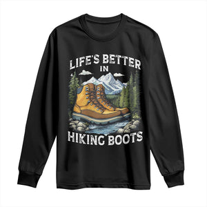Hiking Long Sleeve Shirt Life's Better in Hiking Boots TS09 Black Print Your Wear