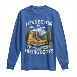 Hiking Long Sleeve Shirt Life's Better in Hiking Boots TS09 Royal Blue Print Your Wear