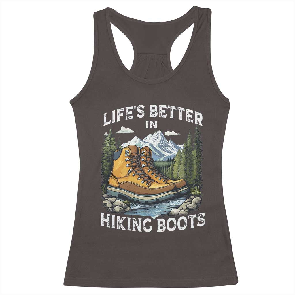 Hiking Racerback Tank Top Life's Better in Hiking Boots TS09 Dark Chocolate Print Your Wear