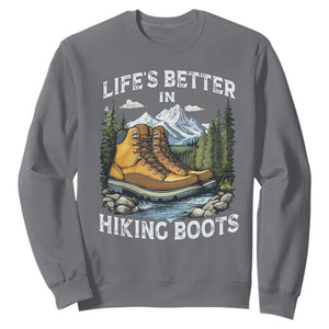Hiking Sweatshirt Life's Better in Hiking Boots TS09 Charcoal Print Your Wear