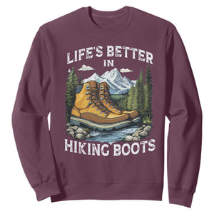 Hiking Sweatshirt Life's Better in Hiking Boots TS09 Maroon Print Your Wear
