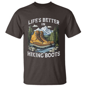 Hiking T Shirt Life's Better in Hiking Boots TS09 Dark Chocolate Print Your Wear
