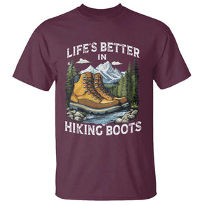 Hiking T Shirt Life's Better in Hiking Boots TS09 Maroon Print Your Wear