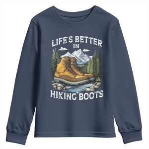 Hiking Youth Sweatshirt Life's Better in Hiking Boots TS09 Navy Print Your Wear