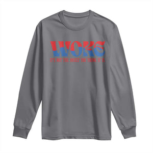 Woke It's Not An Insult You Think Long Sleeve Shirt TS09 Charcoal Print Your Wear