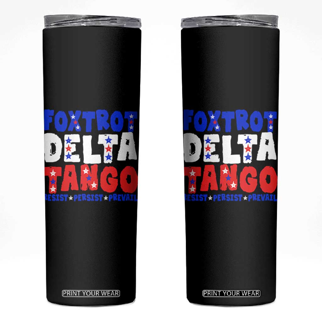 FDT Foxtrot Delta Tango Skinny Tumbler TS09 Black Print Your Wear