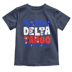 FDT Foxtrot Delta Tango Toddler T Shirt TS09 Navy Print Your Wear