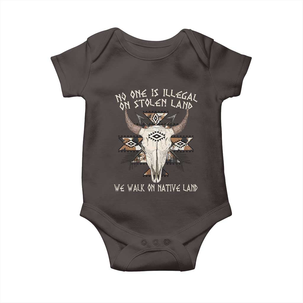 No One Is illegal On Stolen Land Baby Onesie TS09 Dark Chocolate Print Your Wear