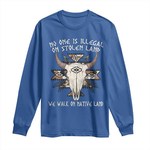 No One Is illegal On Stolen Land Long Sleeve Shirt TS09 Royal Blue Print Your Wear