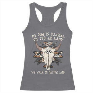 No One Is illegal On Stolen Land Racerback Tank Top TS09 Charcoal Print Your Wear