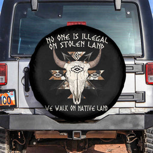 No One Is illegal On Stolen Land Spare Tire Cover TS09 No hole Black Print Your Wear