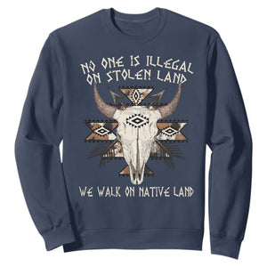 No One Is illegal On Stolen Land Sweatshirt TS09 Navy Print Your Wear