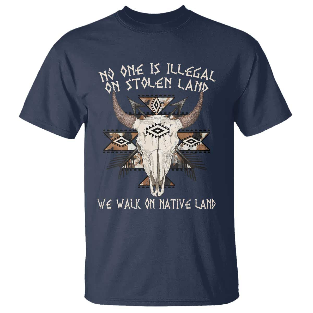 No One Is illegal On Stolen Land T Shirt TS09 Navy Print Your Wear