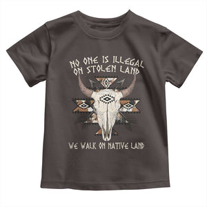No One Is illegal On Stolen Land Toddler T Shirt TS09 Dark Chocolate Print Your Wear