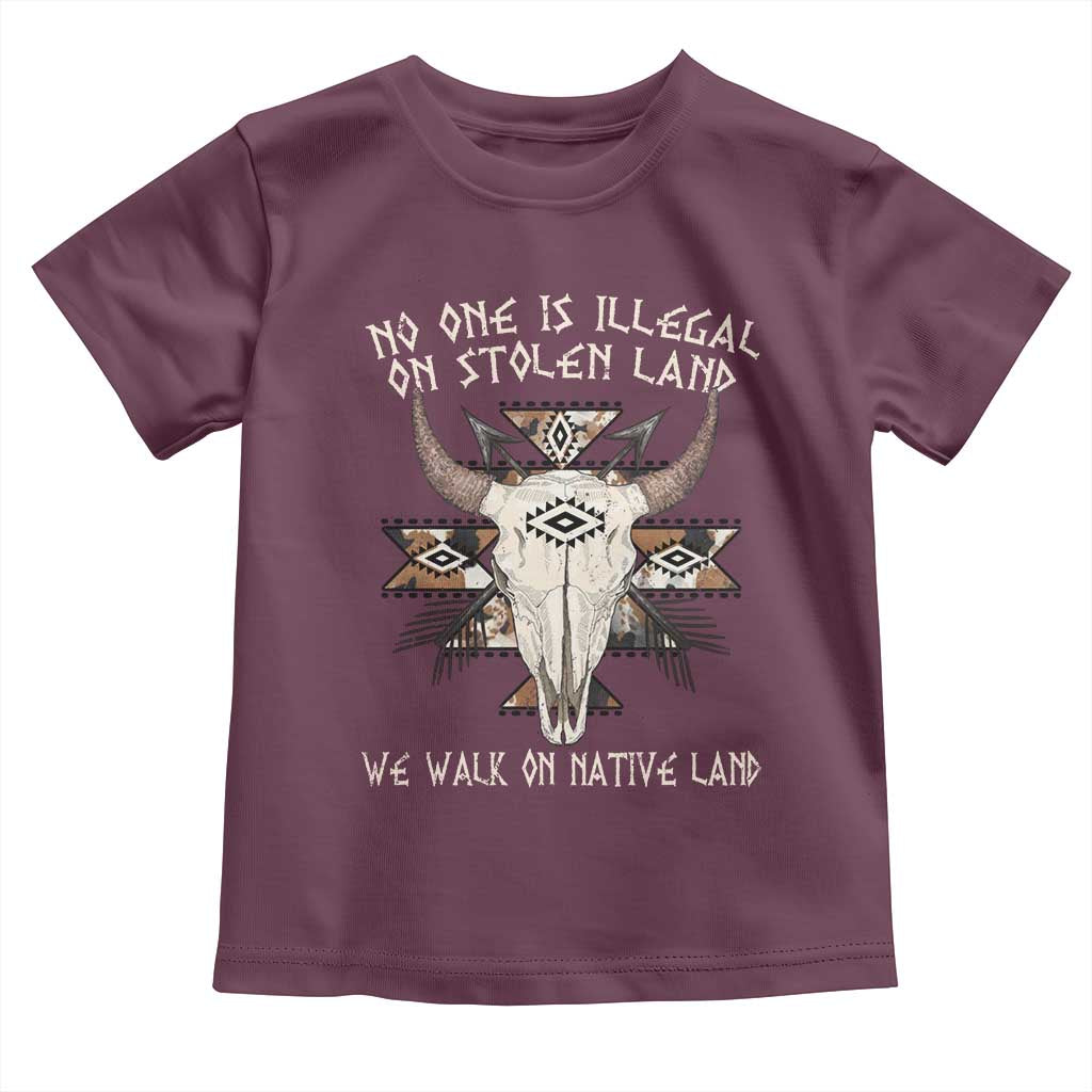 No One Is illegal On Stolen Land Toddler T Shirt TS09 Maroon Print Your Wear