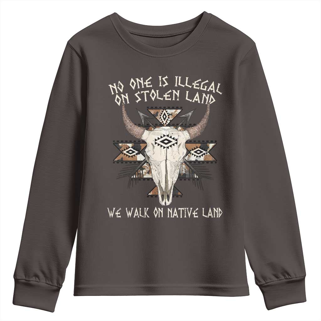 No One Is illegal On Stolen Land Youth Sweatshirt TS09 Dark Chocolate Print Your Wear
