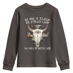 No One Is illegal On Stolen Land Youth Sweatshirt TS09 Dark Chocolate Print Your Wear