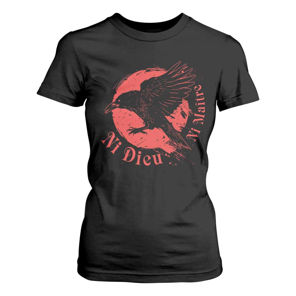 Anarchism T Shirt For Women Ni Dieu Ni Maitre Neither God Nor Master TS09 Black Print Your Wear