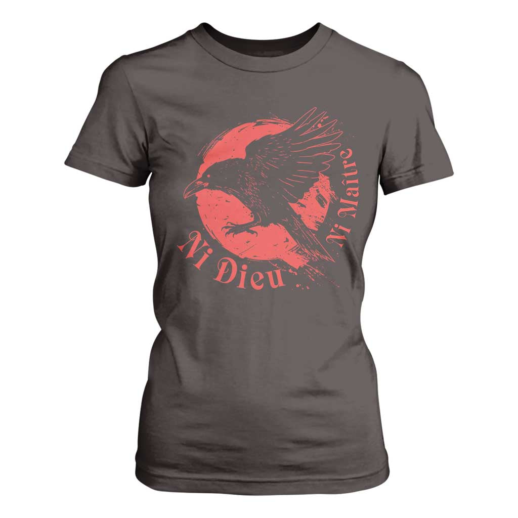 Anarchism T Shirt For Women Ni Dieu Ni Maitre Neither God Nor Master TS09 Dark Chocolate Print Your Wear