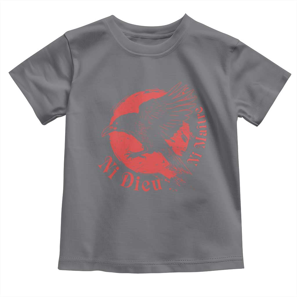Anarchism Toddler T Shirt Ni Dieu Ni Maitre Neither God Nor Master TS09 Charcoal Print Your Wear