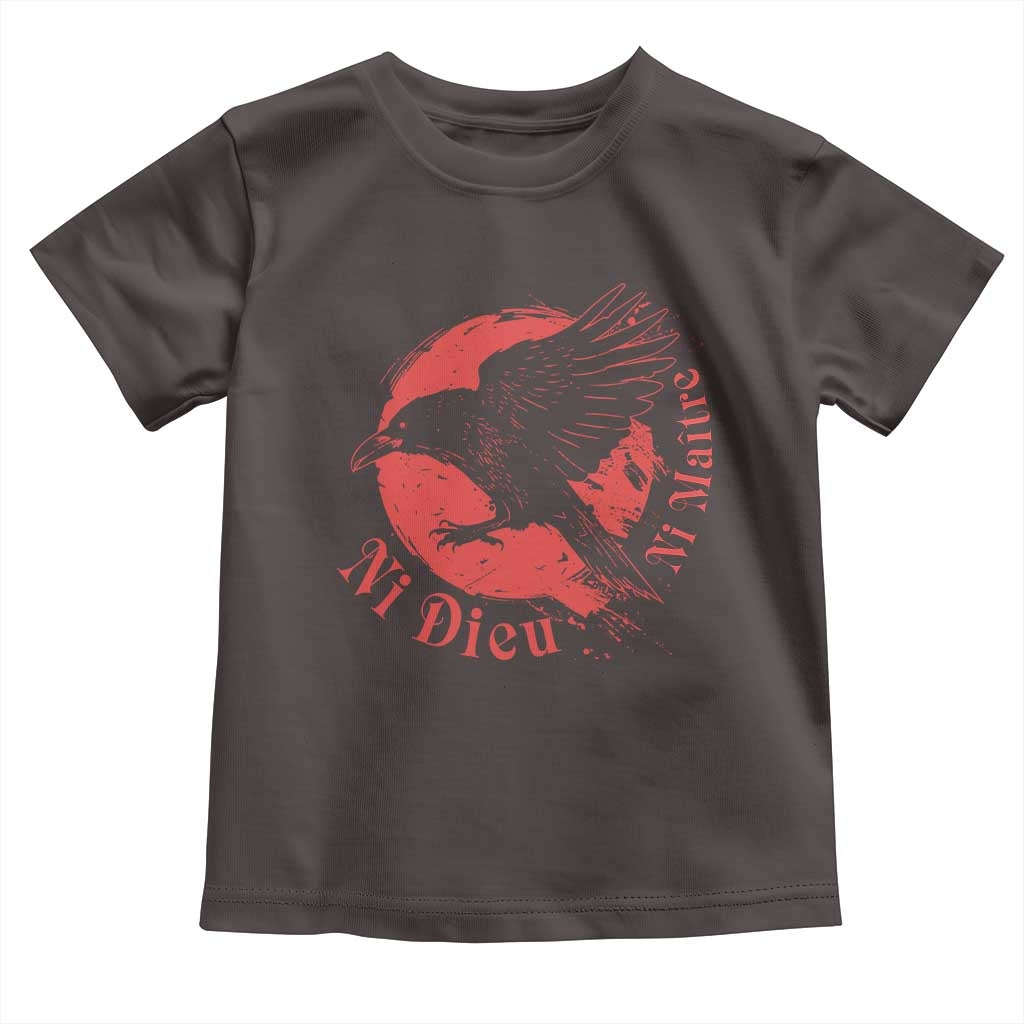 Anarchism Toddler T Shirt Ni Dieu Ni Maitre Neither God Nor Master TS09 Dark Chocolate Print Your Wear