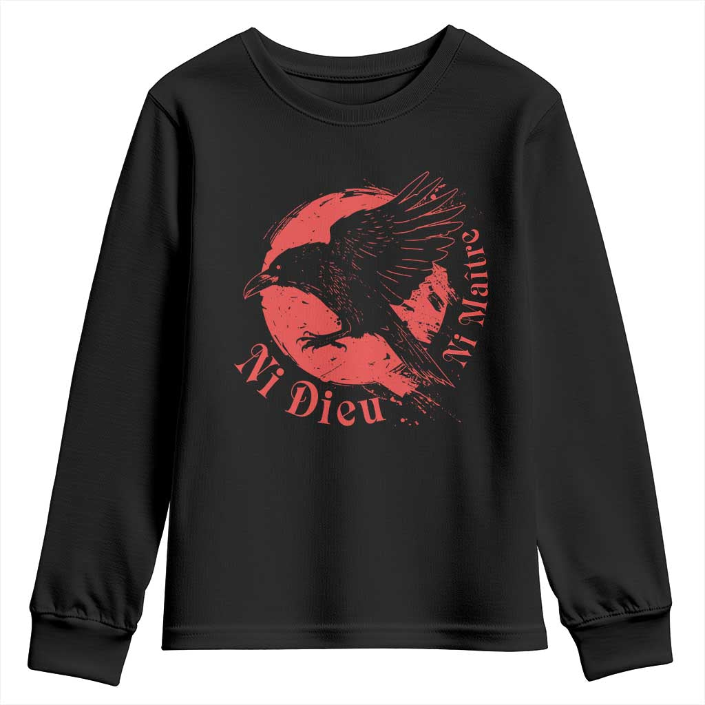 Anarchism Youth Sweatshirt Ni Dieu Ni Maitre Neither God Nor Master TS09 Black Print Your Wear