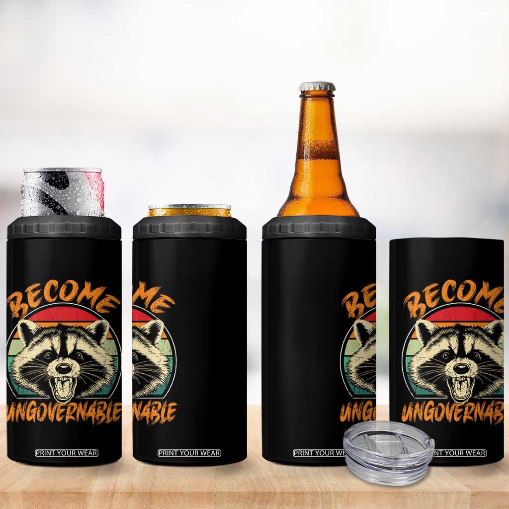 Anarchism 4 in 1 Can Cooler Tumbler Become Ungovernable Angry Raccoon TS09 Print Your Wear