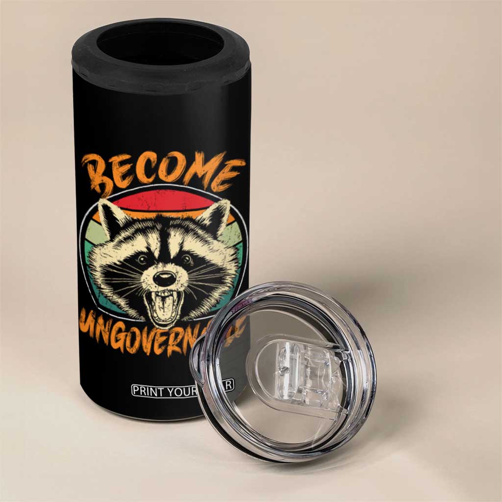 Anarchism 4 in 1 Can Cooler Tumbler Become Ungovernable Angry Raccoon TS09 Print Your Wear