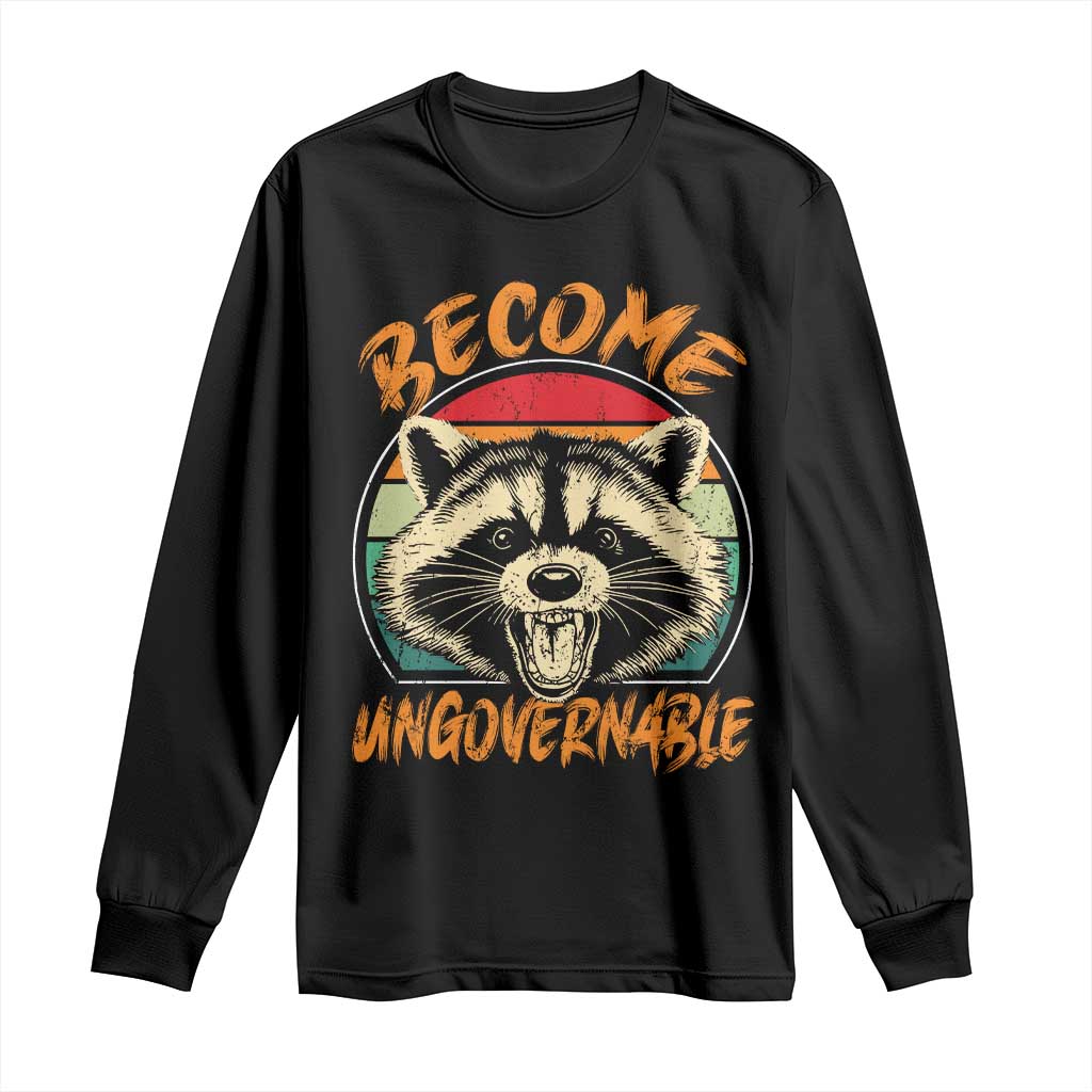 Anarchism Long Sleeve Shirt Become Ungovernable Angry Raccoon TS09 Black Print Your Wear
