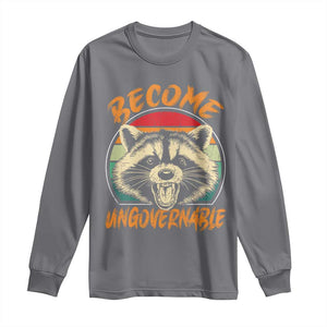 Anarchism Long Sleeve Shirt Become Ungovernable Angry Raccoon TS09 Charcoal Print Your Wear
