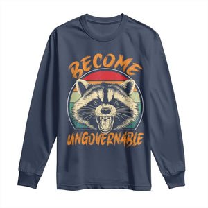 Anarchism Long Sleeve Shirt Become Ungovernable Angry Raccoon TS09 Navy Print Your Wear